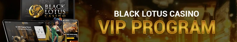 Black Lotus Casino VIP Program
